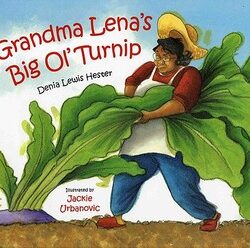 Grandma Lena's big ol' turnip book cover.