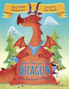 Cover image for There was an old dragon who swallowed a knight.