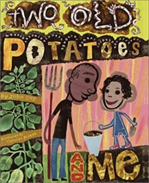 Two old potatoes and me book cover.