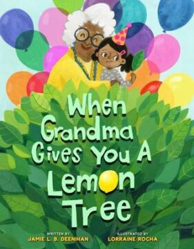 When Grandma gives you a lemon tree book cover.