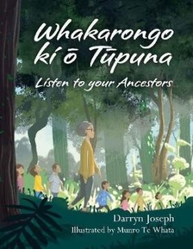 Whakarongo ki ō tūpuna