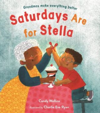 Saturdays are for Stella book cover.