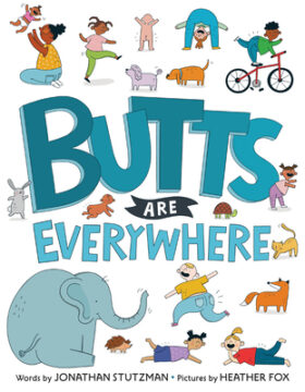 Butts Are Everywhere book cover.