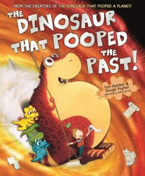 The Dinosaur that Pooped the Past book cover.