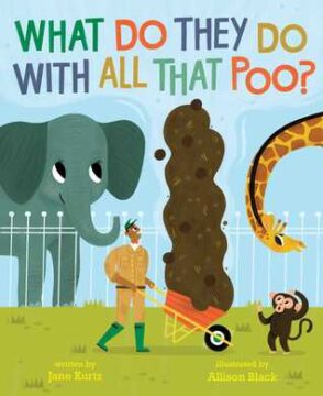 What Do They Do with All That Poo book cover.