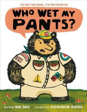 Who Wet My Pants book cover.