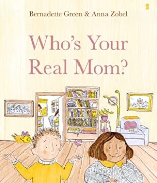 Who's your real mom book cover.