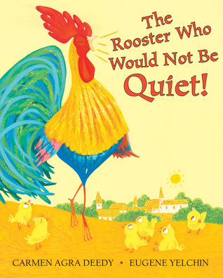Rooster who would not be quiet book cover.
