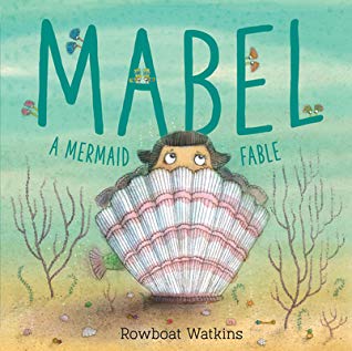 Mabel a mermaid fable book cover.