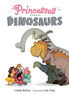 Princesses versus dinosaurs book cover.