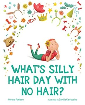 Whats silly hair day with no hair book cover.