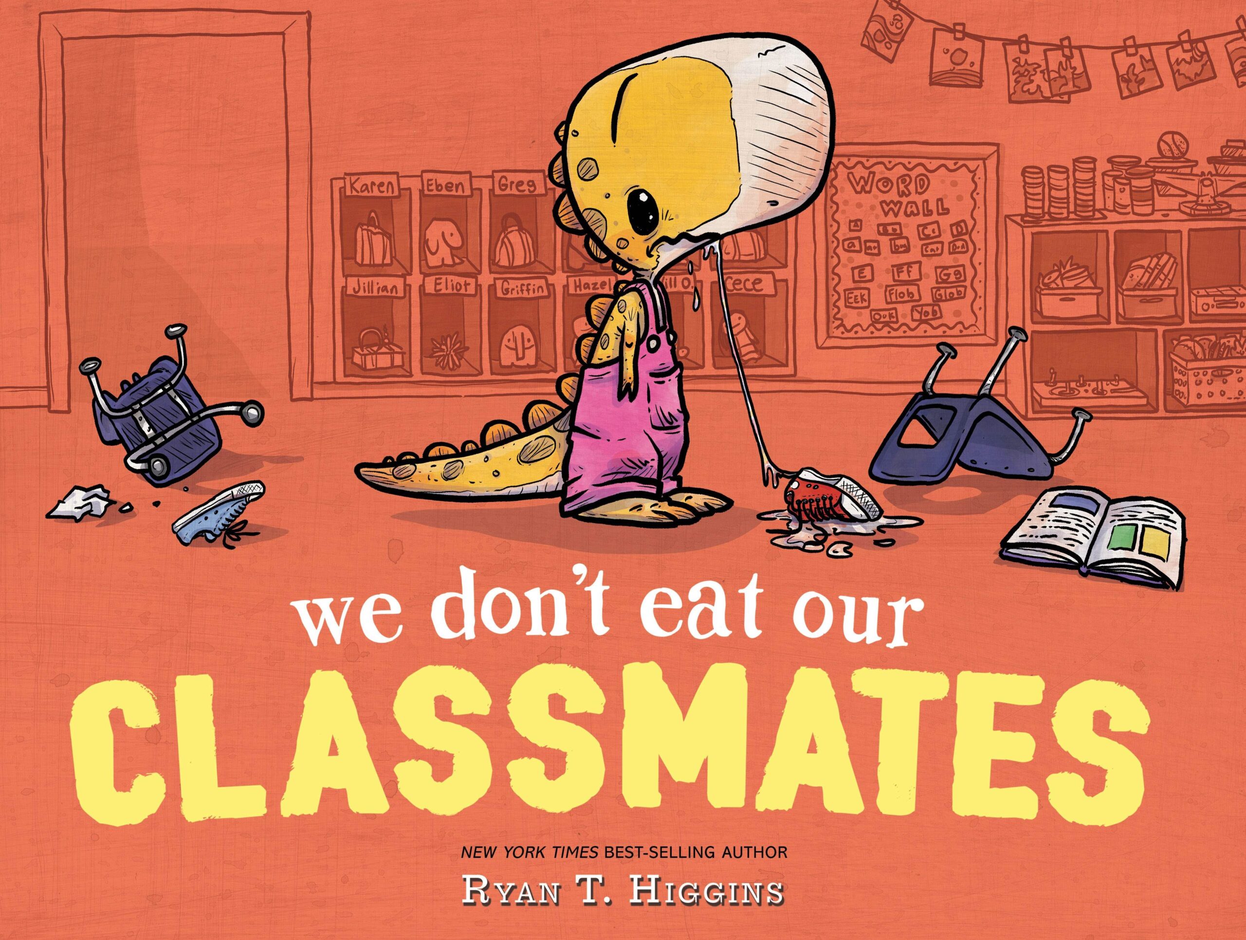 We don't eat our classmates book cover.