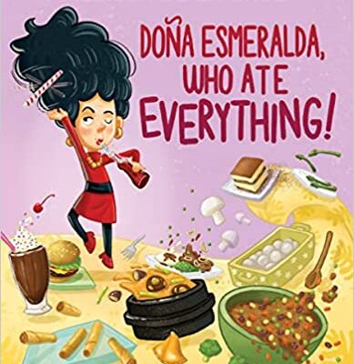 Dona Esmeralda, Who Ate Everything book cover.