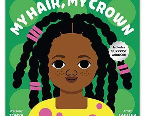 My hair my crown book cover.
