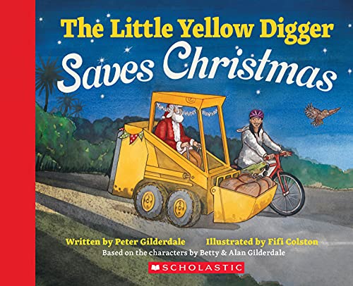 The Little Yellow Digger saves Christmas book cover.