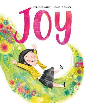 Joy by Corrinne Averiss.