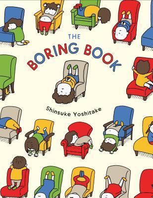 The Boring Book by Shinsuke Yoshitake.