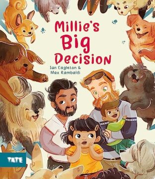 Millie's Big Decision by Ian Eagleton and Max Rambaldi.