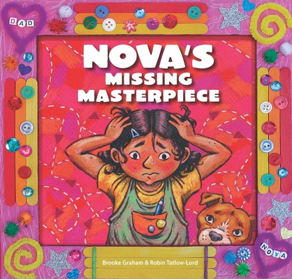 Nova's missing masterpiece by Brooke Graham and Robin Tatlow-Lord.