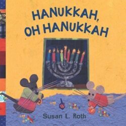 Hanukkah oh Hanukkah book cover. 