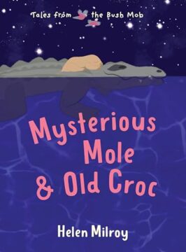 Mysterious Mole and Old Croc book cover.