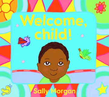 Book cover of Welcome child.