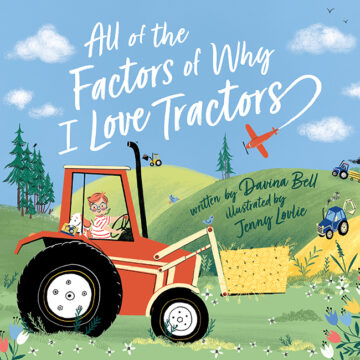 All of the factors of why I love tractors book covers.