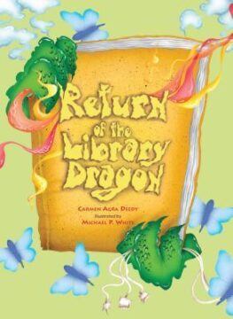 Book cover of Return of the Library Dragon by Carmen Agra Deedy and Michael P. White.