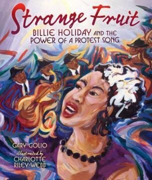 Strange Fruit: Billie Holiday and the Power of a Protest Song book cover.