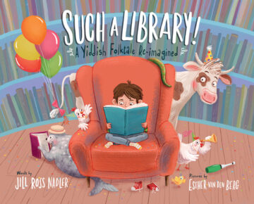 Book cover of Such a Library by Jill Ross Nadler and Esther Van Den Berg.