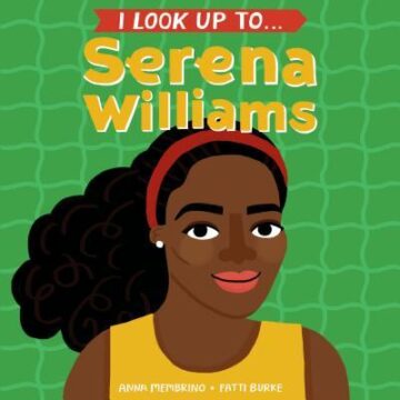 I Look Up To... Serena Williams book cover.