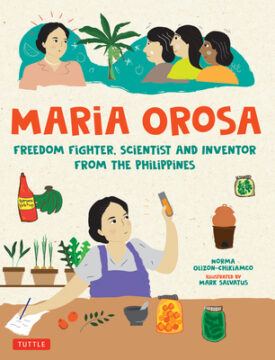 Maria Orosa Freedom Fighter: Scientist and Inventor from the Philippines book cover.