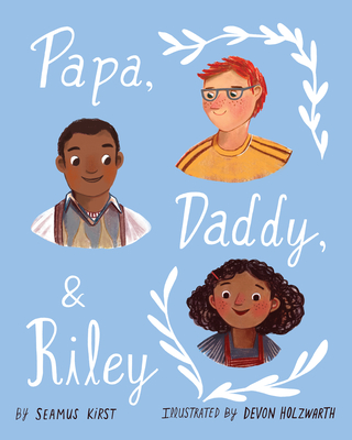 Papa, Daddy, and Riley book cover.